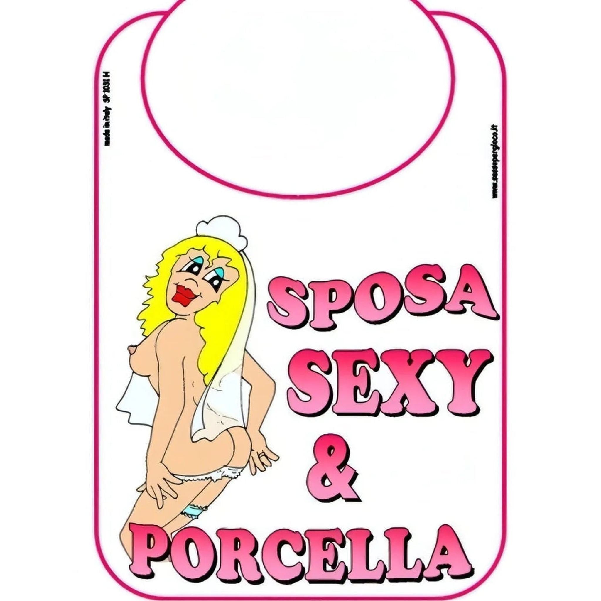 Maxi Bavaglia ''Sposa Sexy & Porcella''